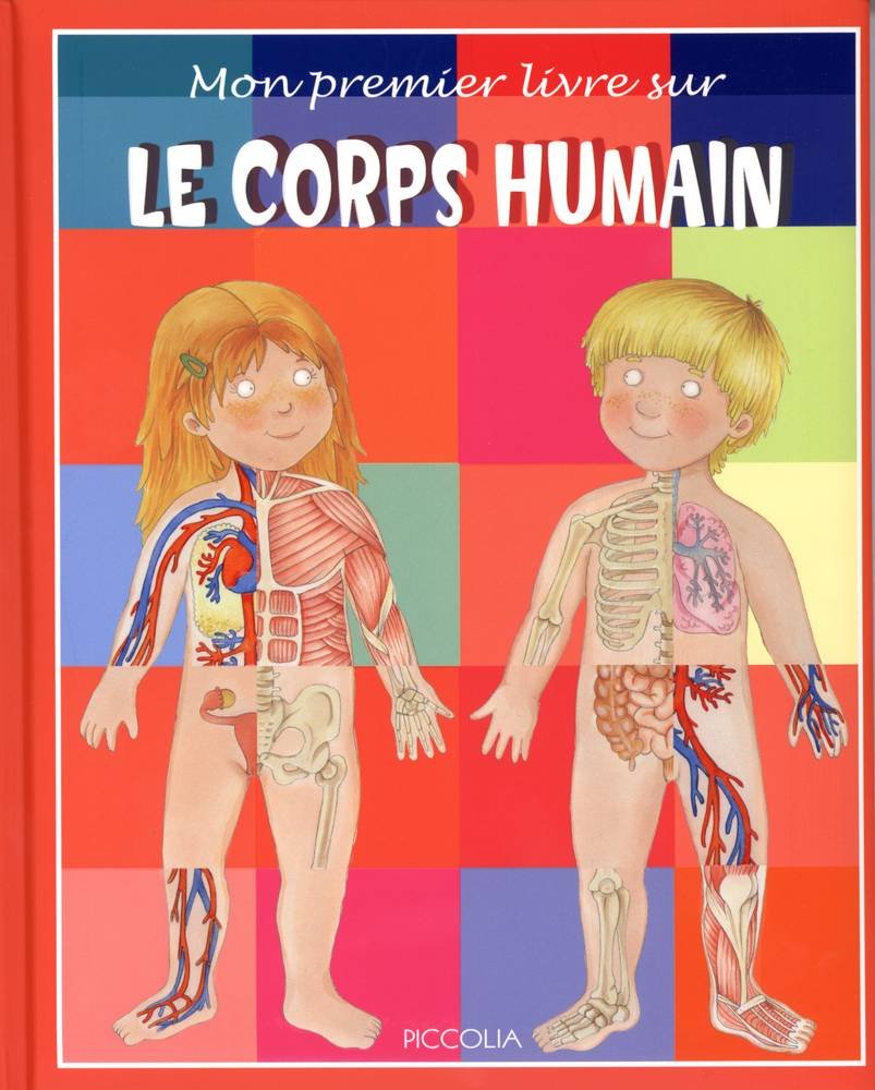 Mon premier livre sur le corps humain 9782753004634