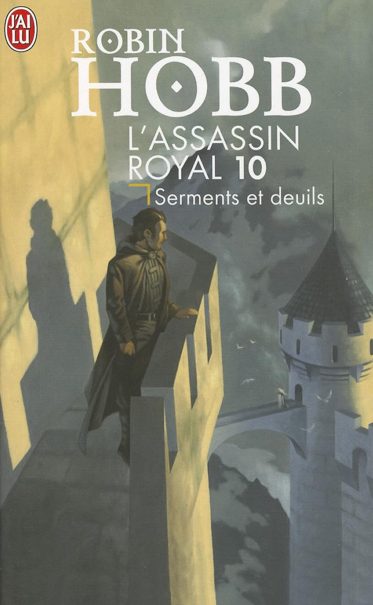 L'Assassin royal, tome 10 : Serments et deuils 9782290344392