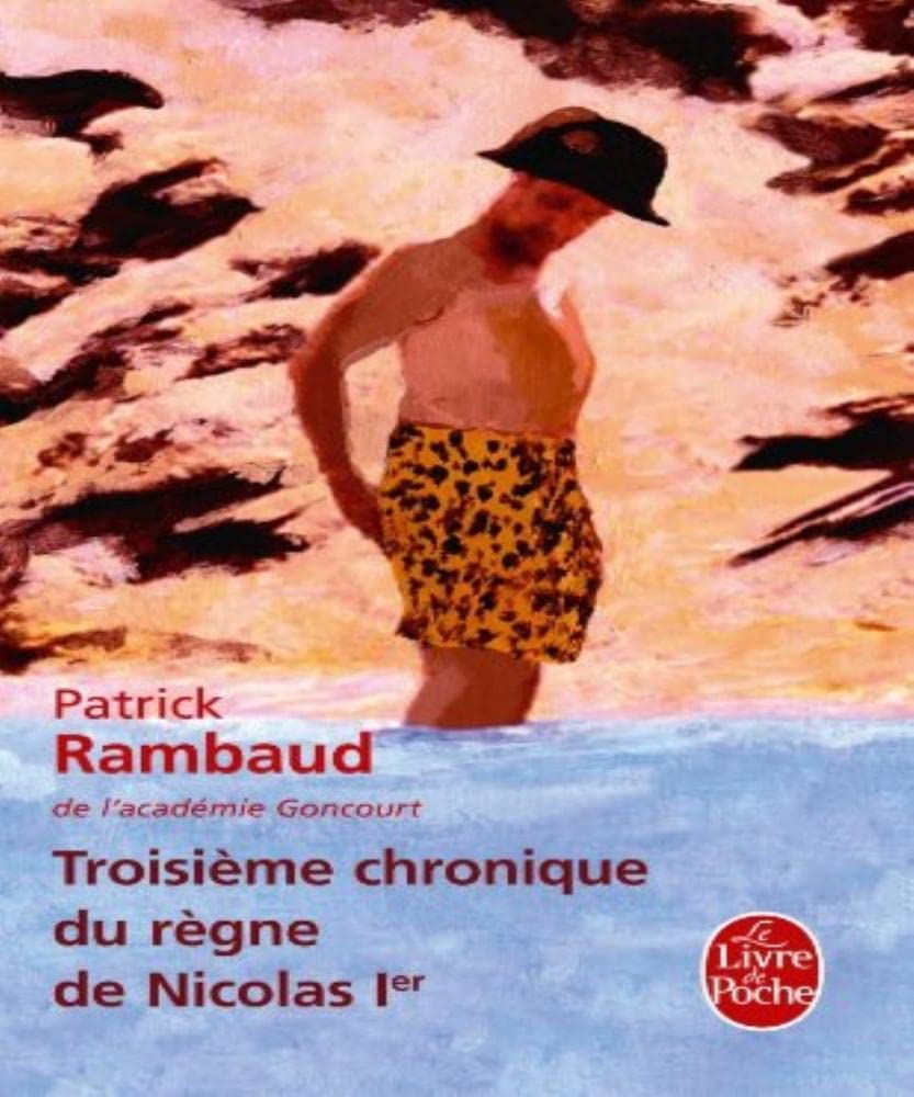 Troisième chronique du règne de Nicolas 1 er 9782253157311
