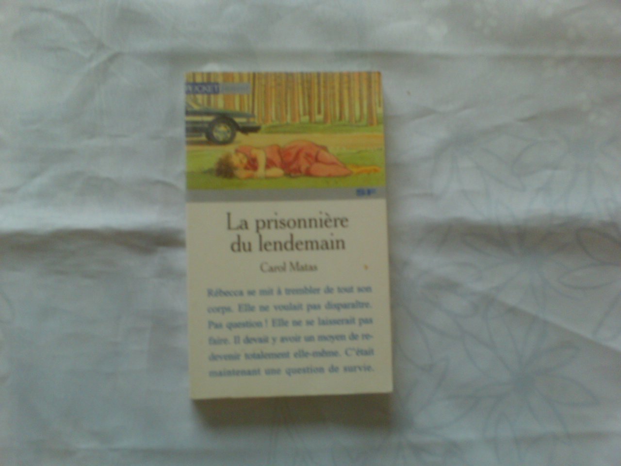 La prisonnière du lendemain 9782266058599