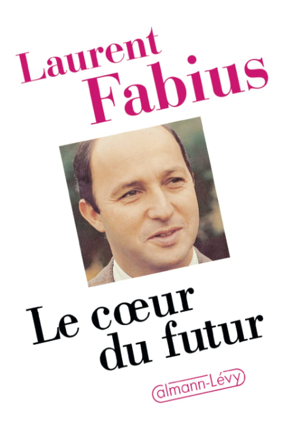 Le Coeur du futur 9782702114162