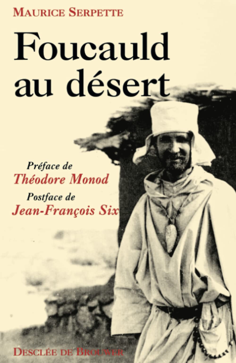 Foucauld au désert 9782220039022