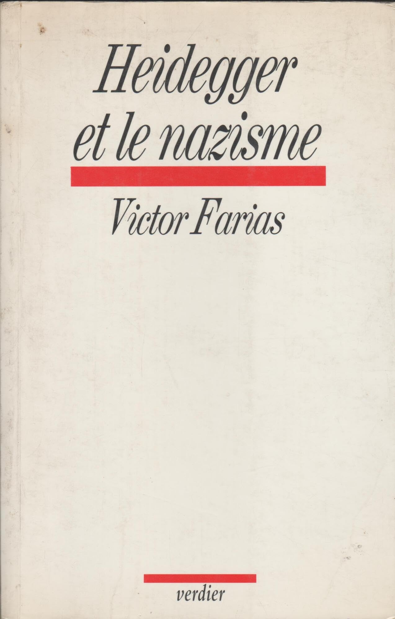 Heidegger et le nazisme 9782864320630