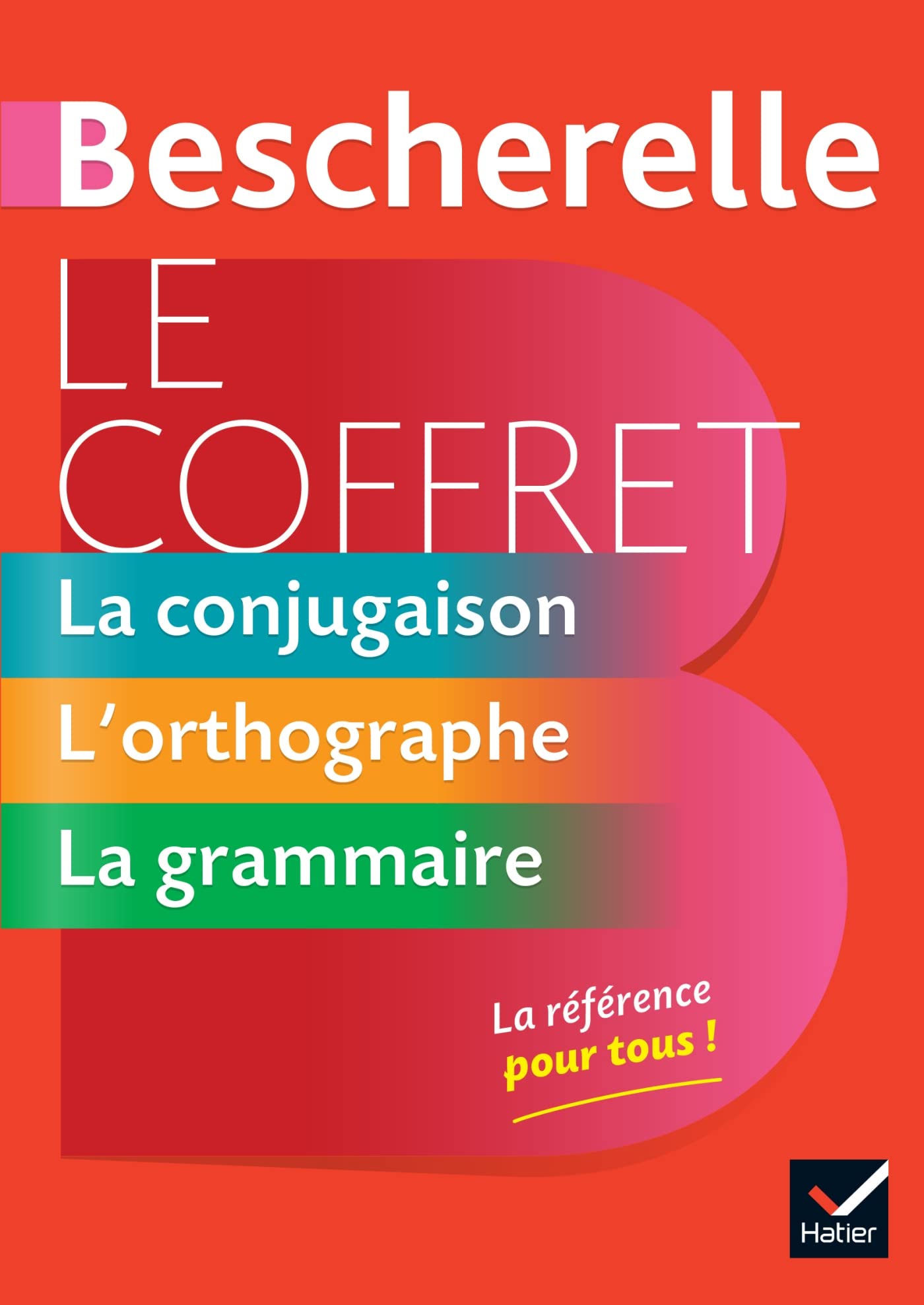 Bescherelle - Le coffret de la langue française: 1. La conjugaison - 2. L'orthographe - 3. La grammaire 9782401052376