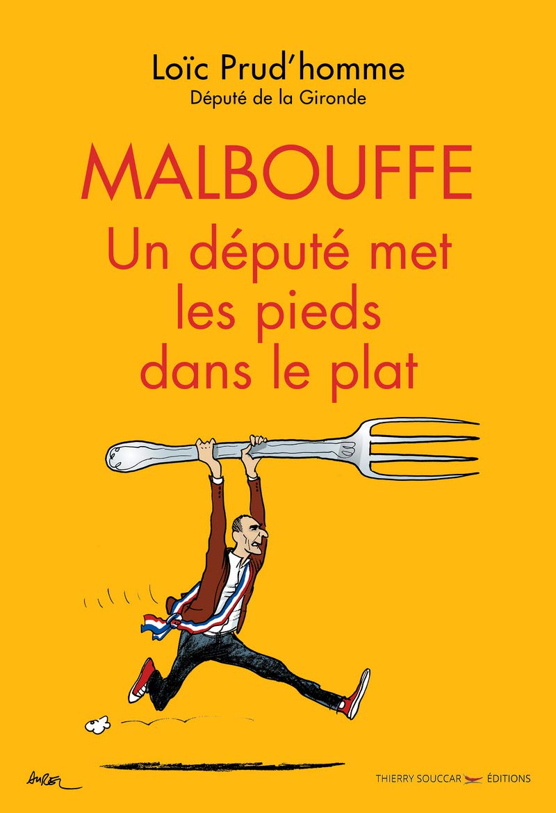 Malbouffe : un député met les pieds dans le plat 9782365493659