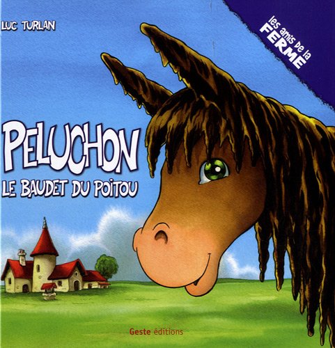 Peluchon, le baudet du Poitou 9782845613294