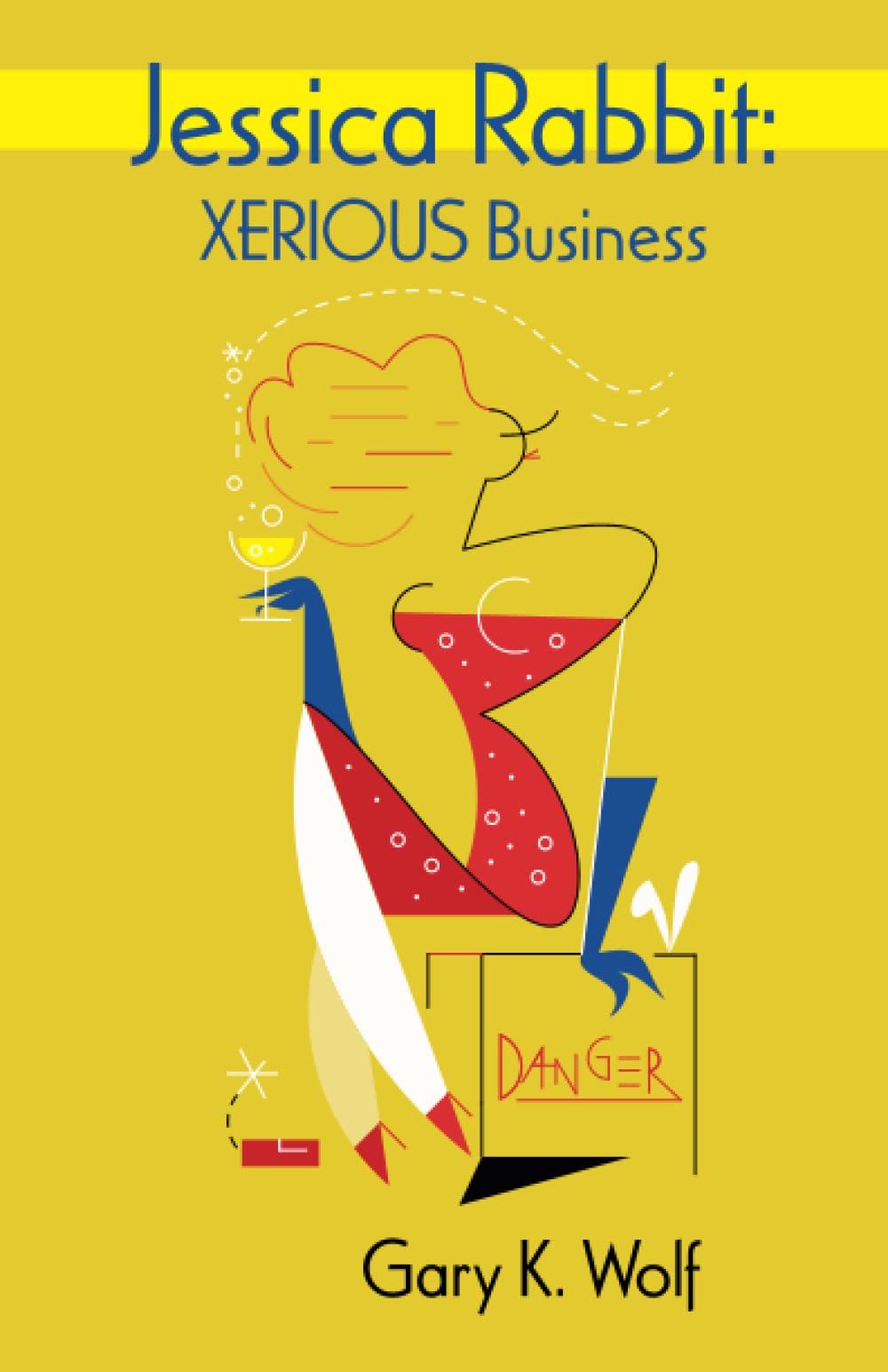 Jessica Rabbit: XERIOUS Business 9798805451318
