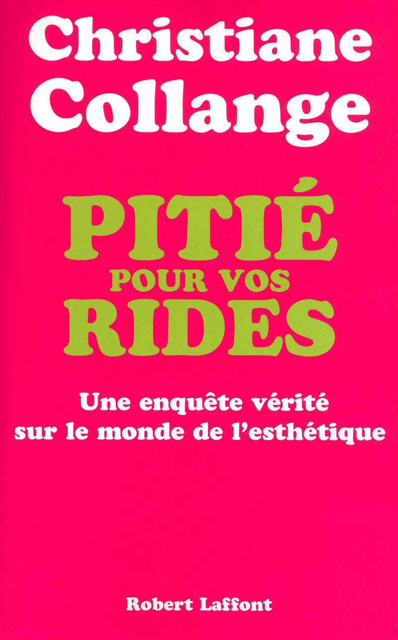 Pitié pour vos rides 9782221111239