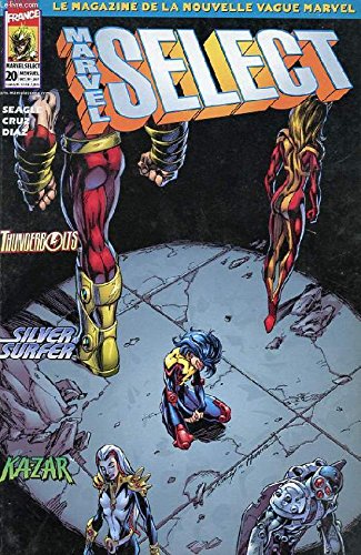 MARVEL SELECT N°20. LES LOIS DE LA GRAVITE