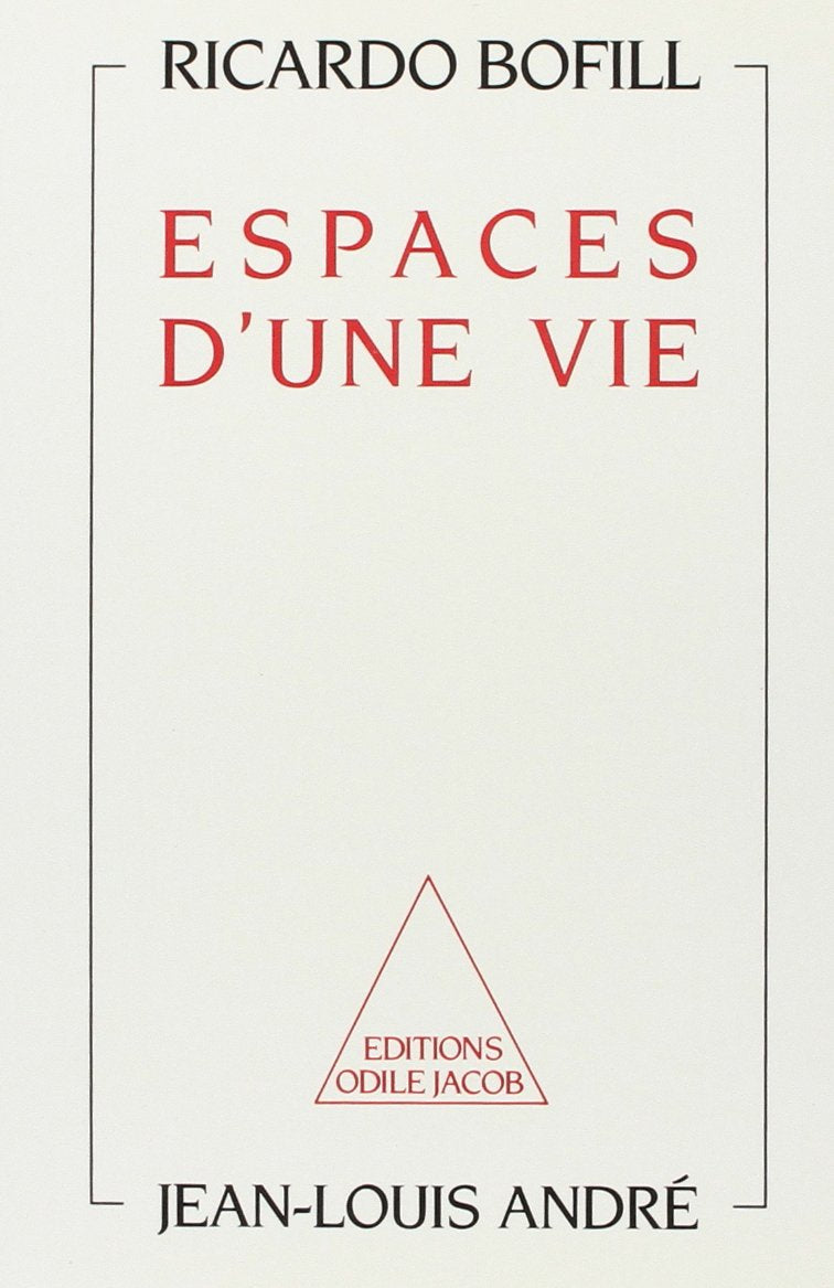 Espaces d'une vie 9782738100641