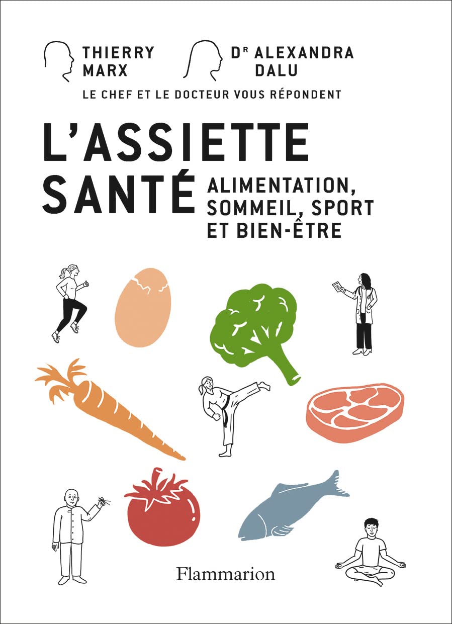 L'assiette santé: Alimentation, sommeil, sport et bien-être 9782080270399