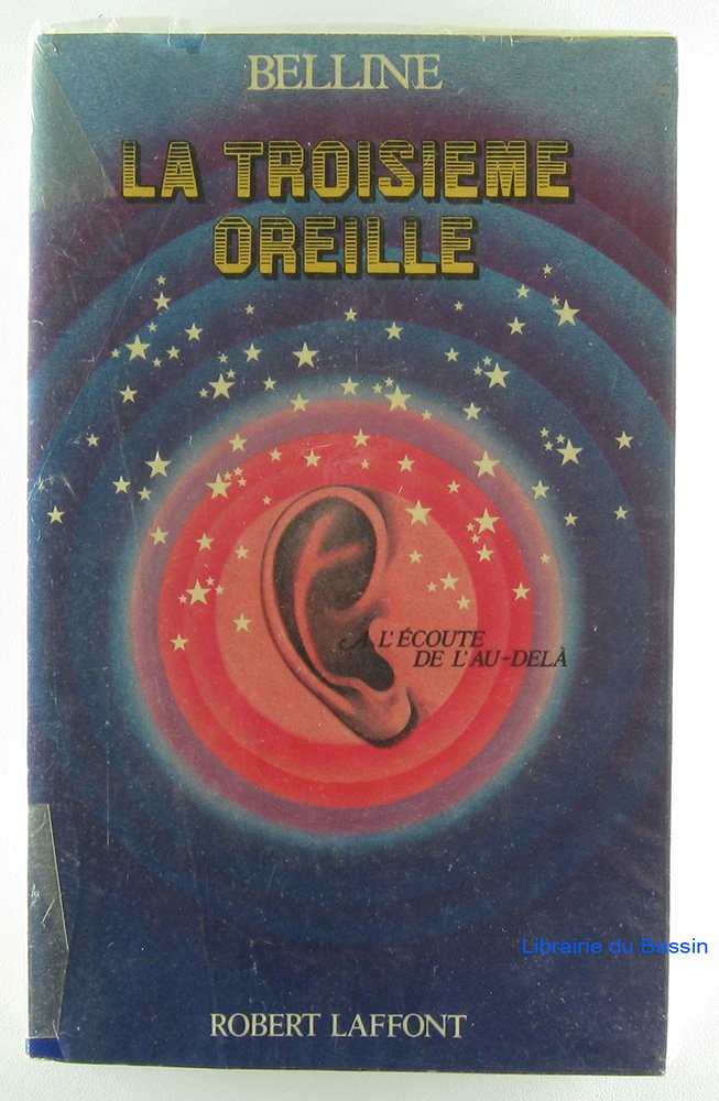 La troisième oreille