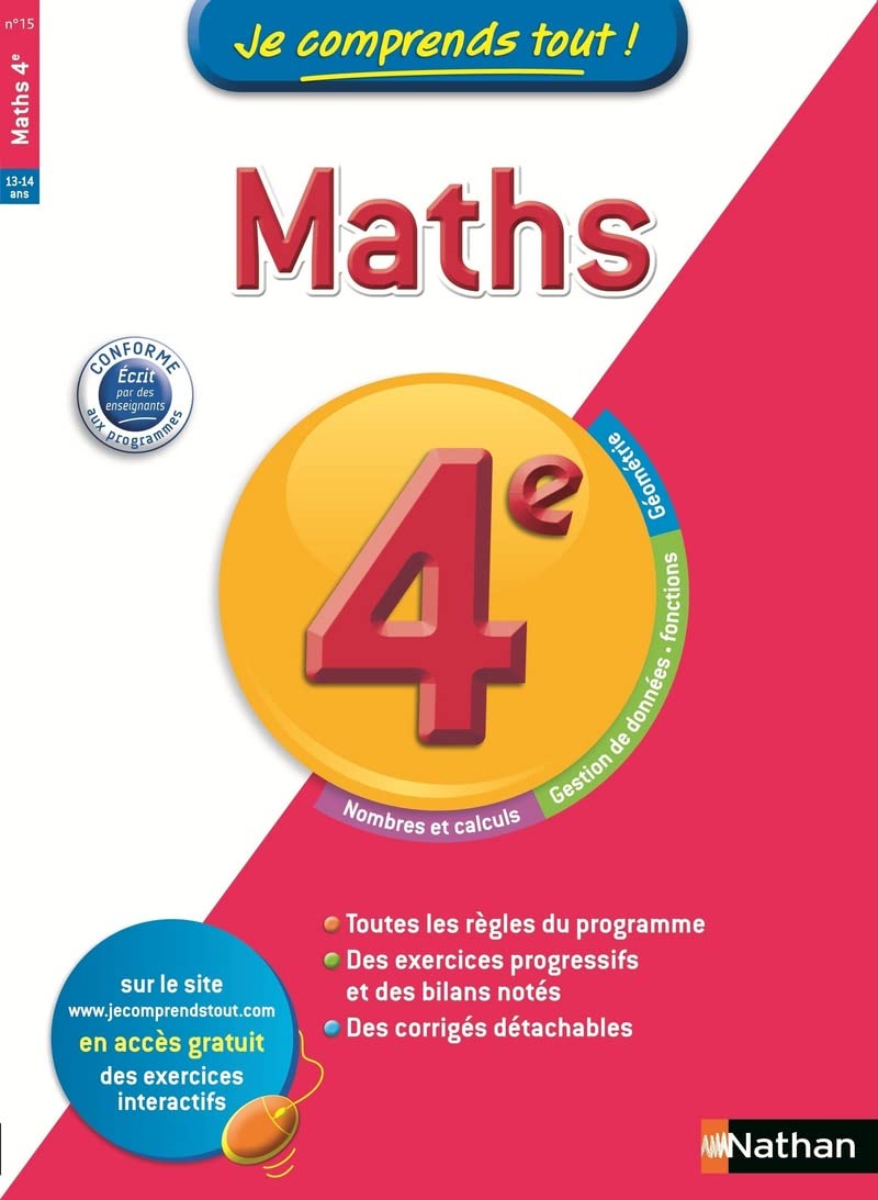 Je comprends tout! Maths 4 e: 4ème 9782091880075