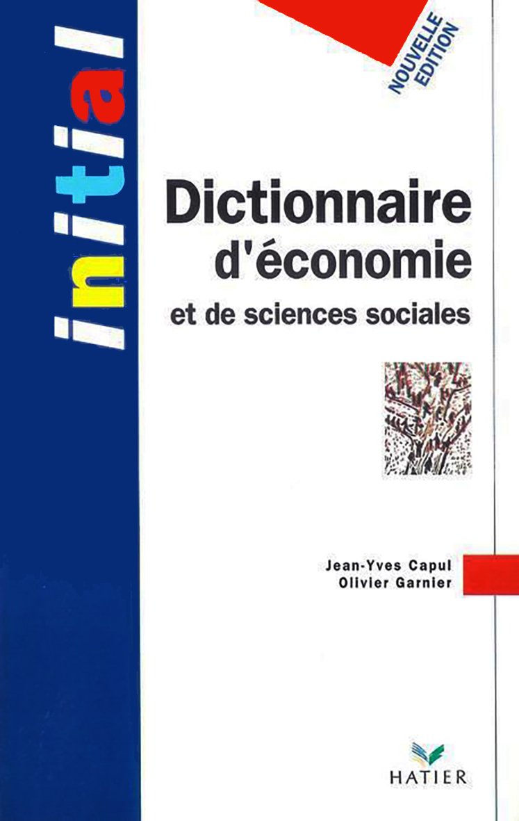 Dictionnaire d'économie et de sciences sociales - Initial 9782218059360