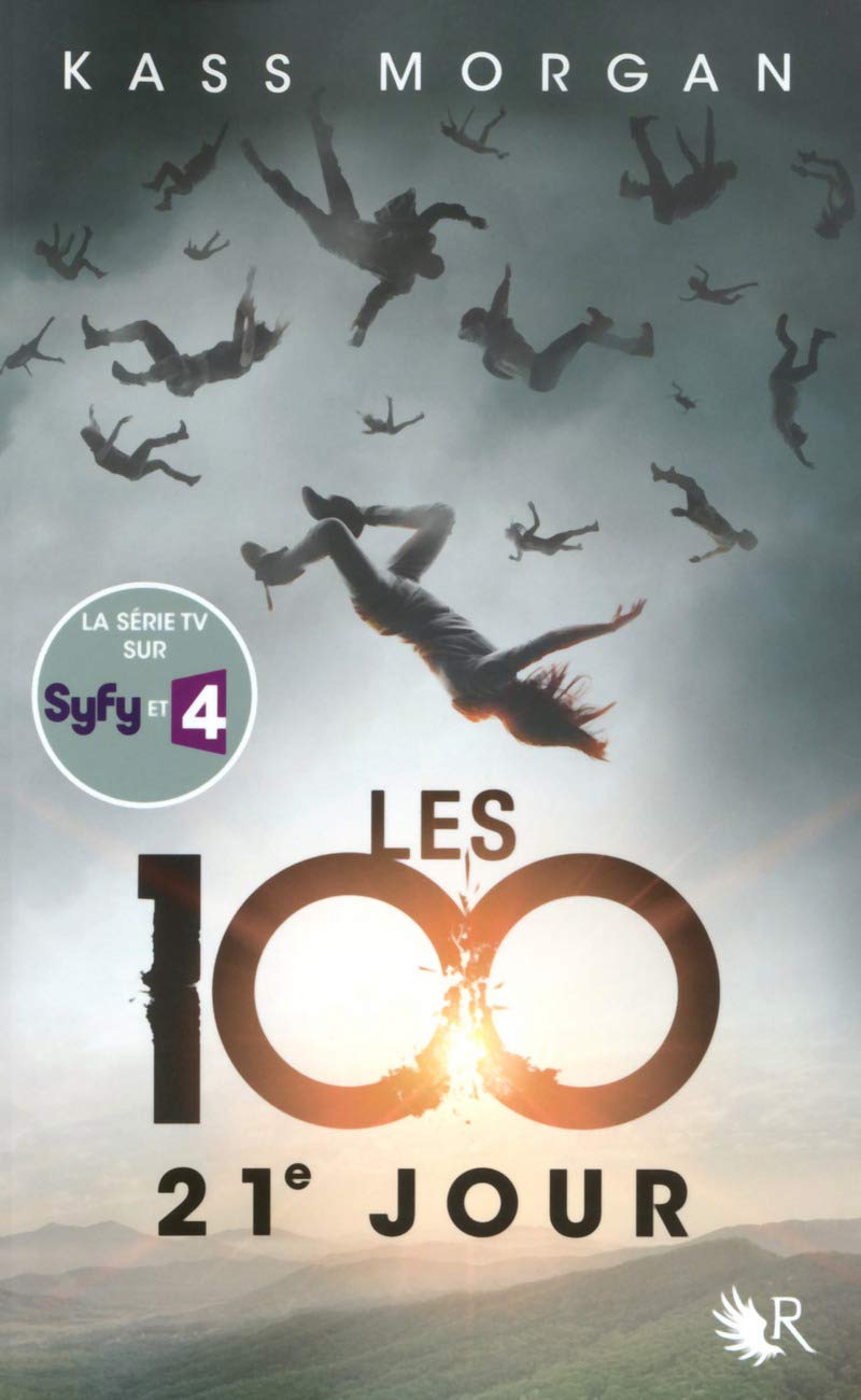 Les 100 - tome 2 21e jour: 21e jour (02) 9782221139738