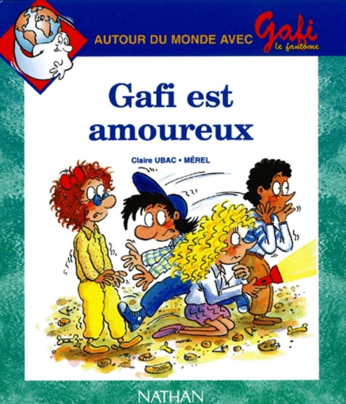 Gafi est amoureux, numéro 10, série 2, CP/CE1 9782091211121