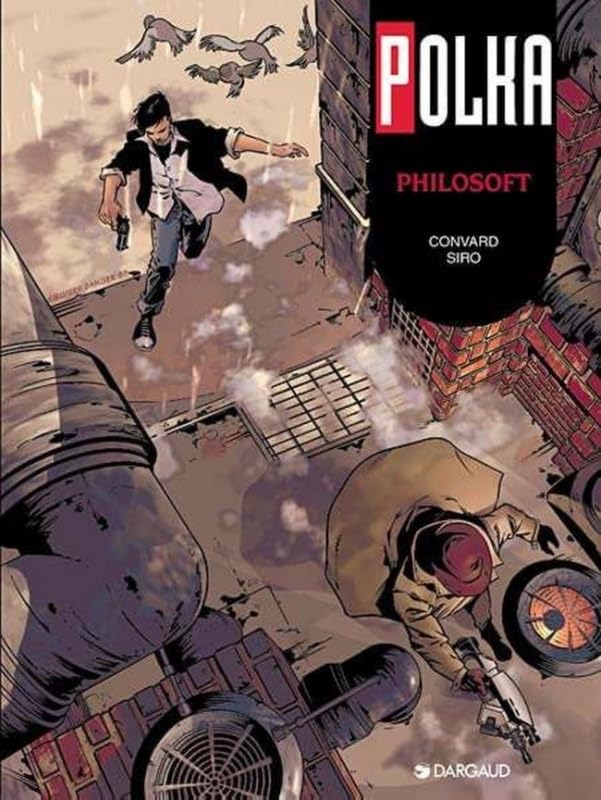 Polka, tome 4 : Philosoft 9782205047646