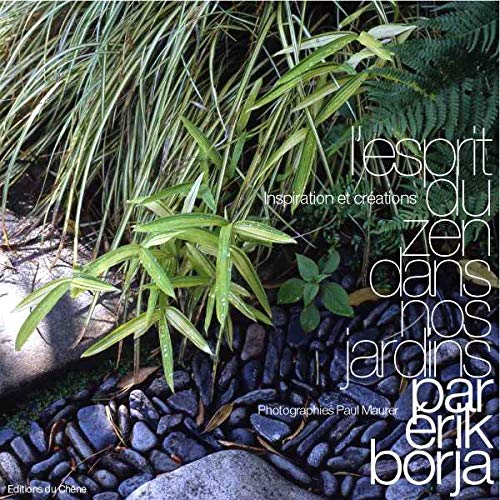 L'esprit du zen dans nos jardins 9782842775230