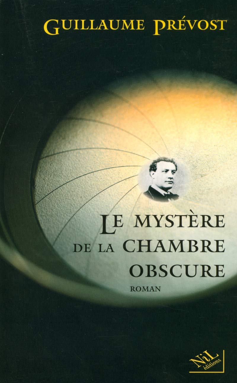 Le mystère de la chambre obscure 9782841113163