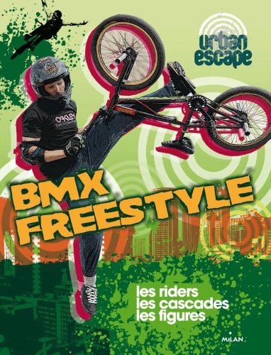 BMX freestyle 9782745956842
