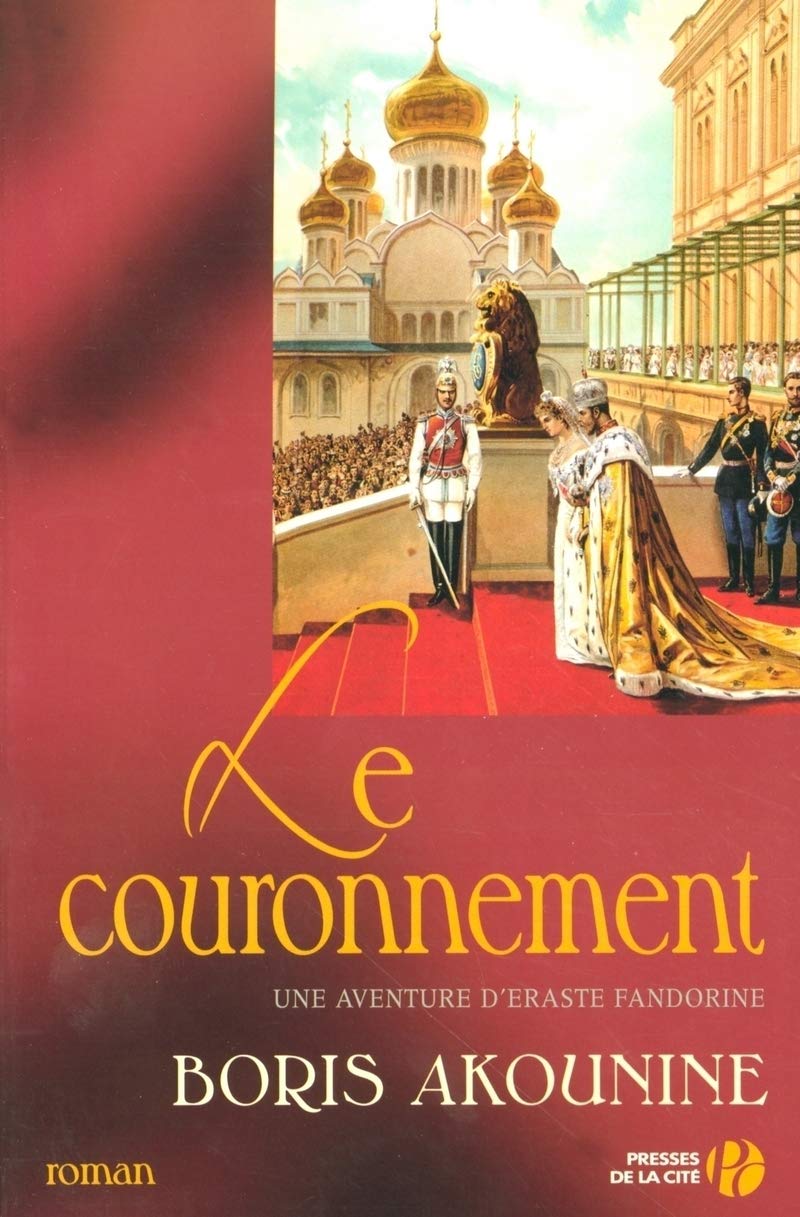 Le couronnement: Une aventure d'Eraste Fandorine 9782258057838