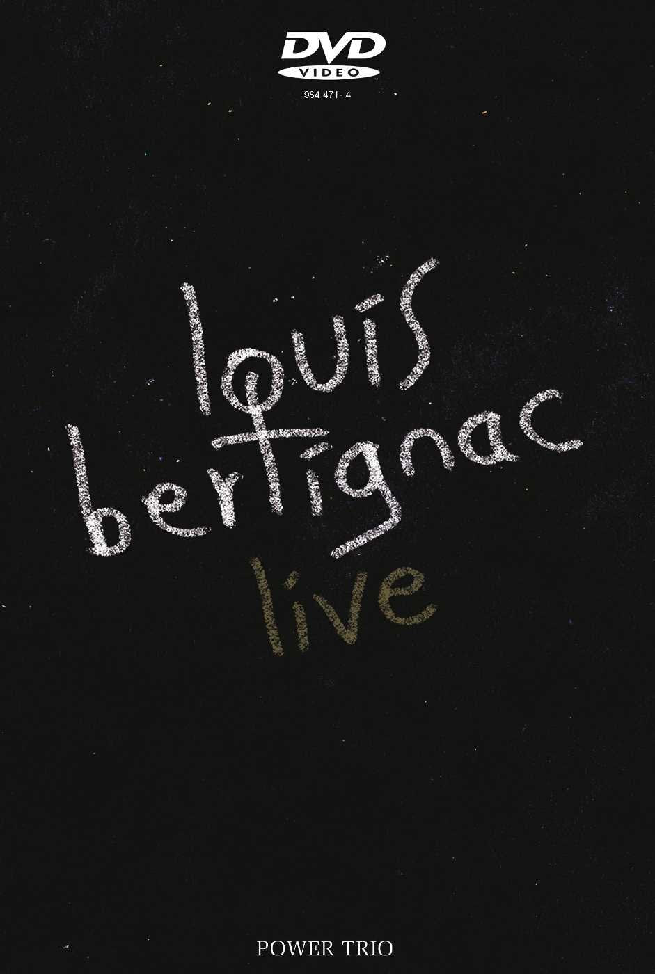 Louis Bertignac : Live power trio 0602498447147