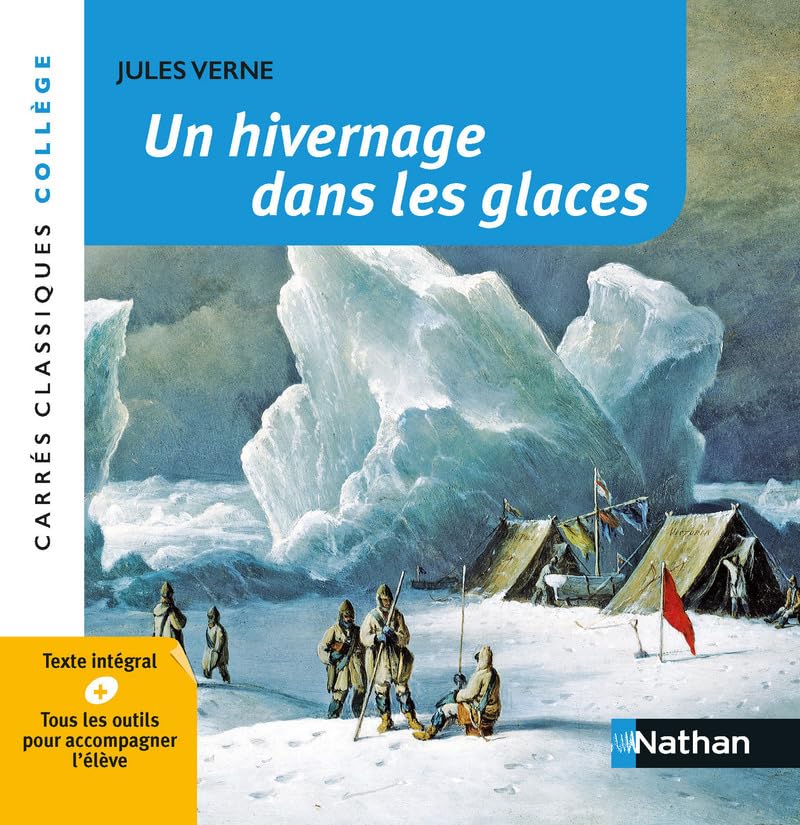 Un Hivernage dans les Glaces - Verne 9782091889566