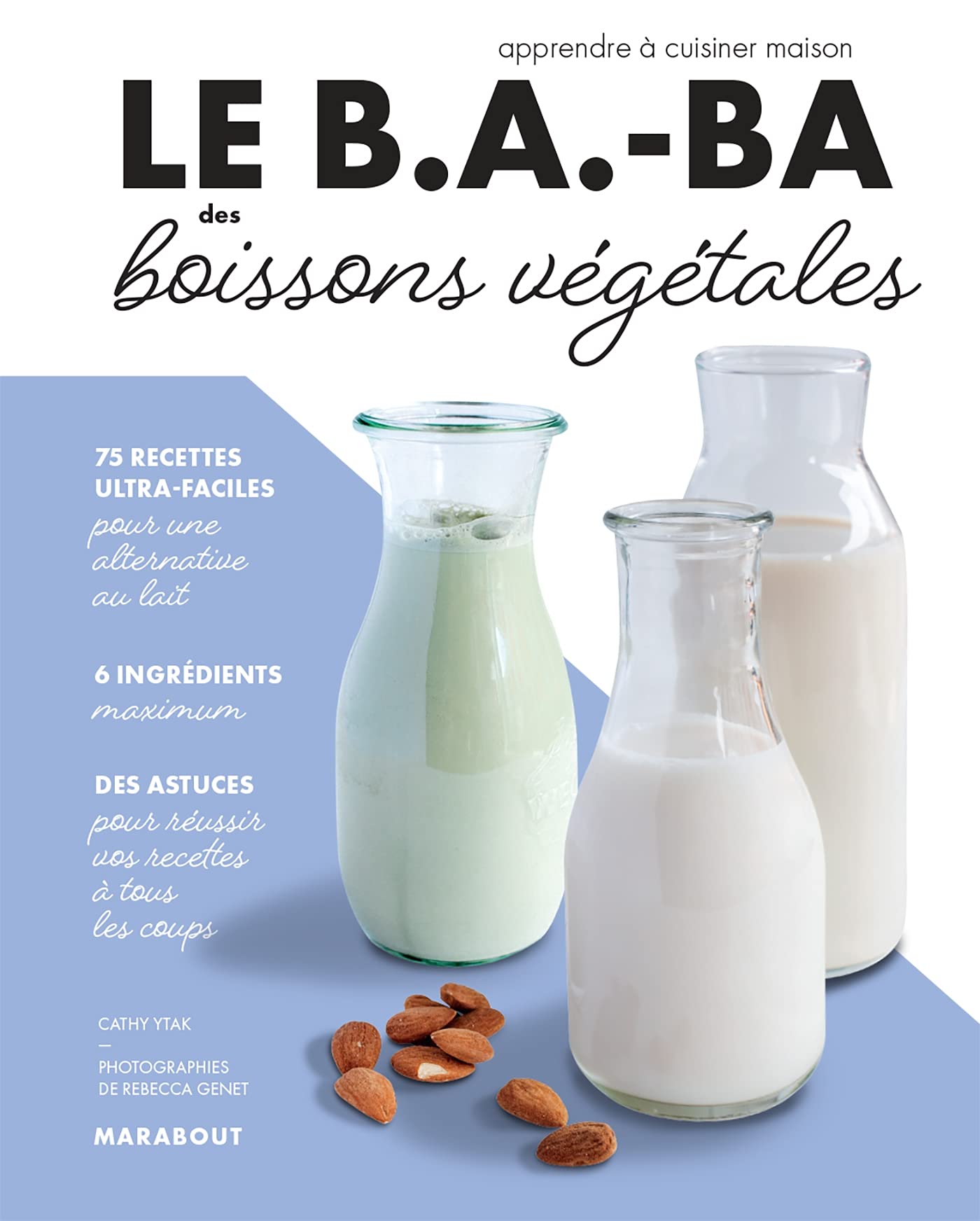 Le B.A.-BA des boissons végétales 9782501163828