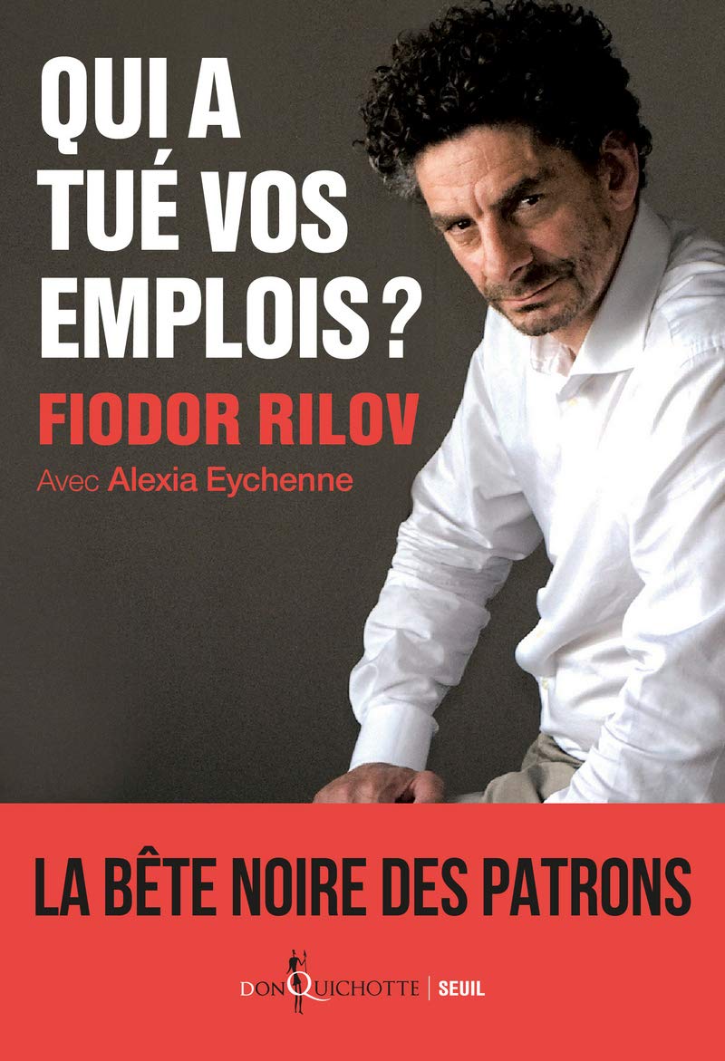 Qui a tué vos emplois ? 9782021421019