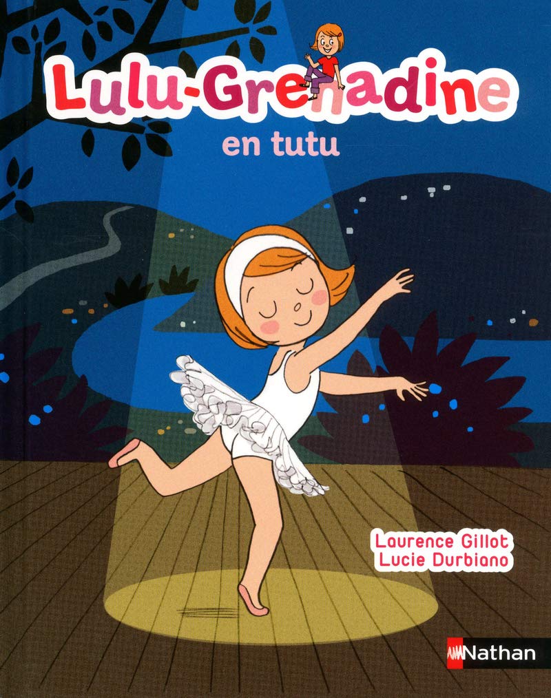 Lulu-Grenadine en tutu (02) 9782092538784