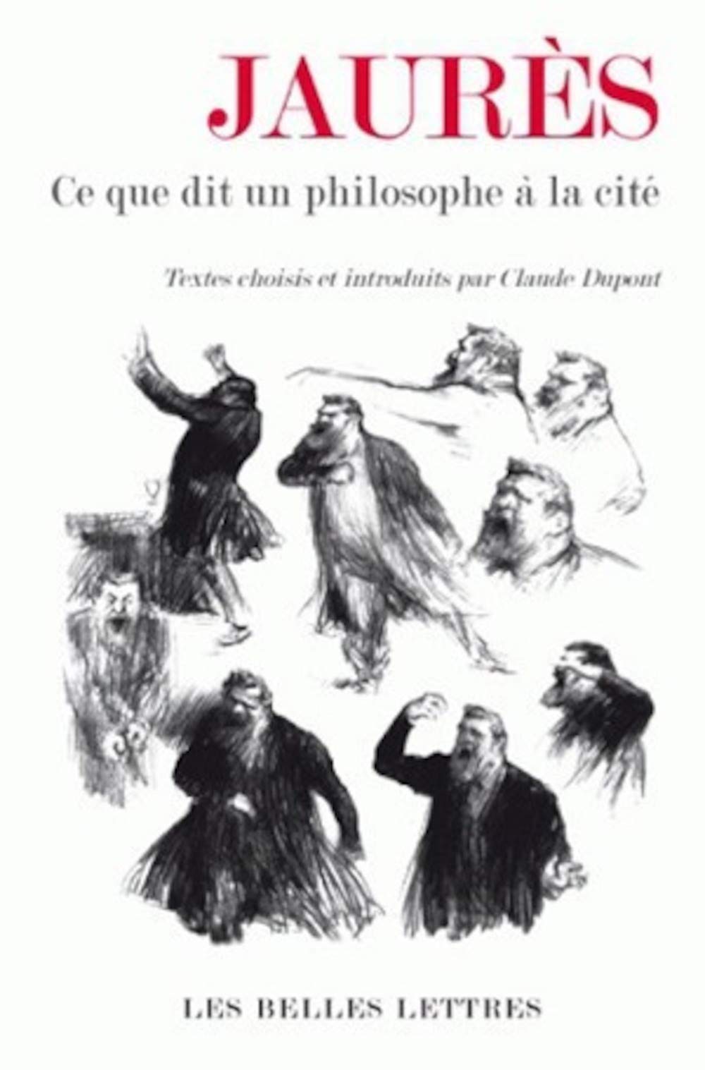 Jaurès: Ce que dit un philosophe à la cité 9782251443850