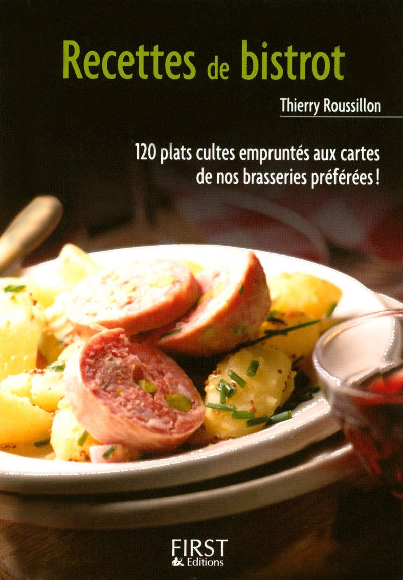 Petit livre de - Recettes de bistrot 9782754010047