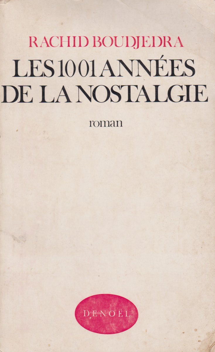 LES 1001 Années de la Nostalgie 9783598598425