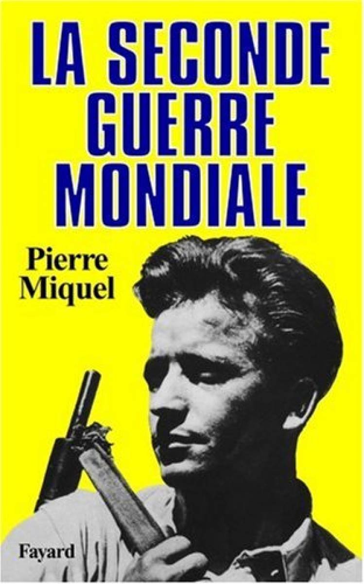 La Seconde Guerre mondiale 9782213018225