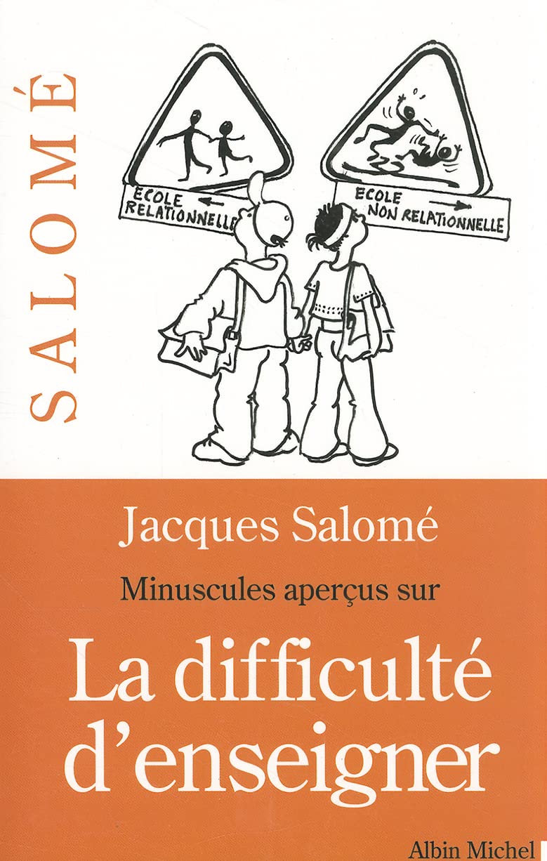 Minuscules Aperçus sur la difficulté d'enseigner 9782702899205