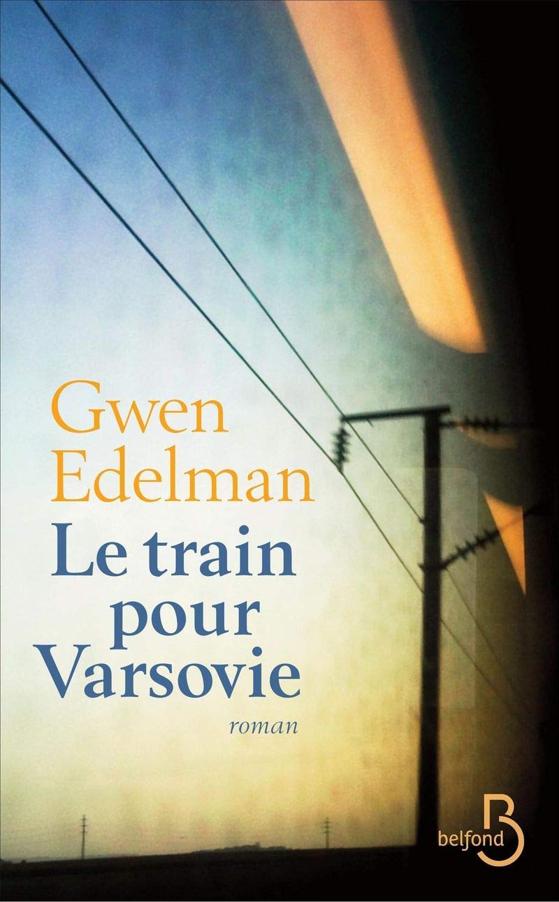 Le Train pour Varsovie 9782714459534