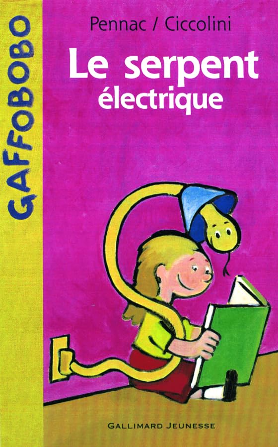 Gaffobobo, le serpent électrique - Sélection du Comité des mamans Hiver 2002 (3-6 ans) 9782070544608