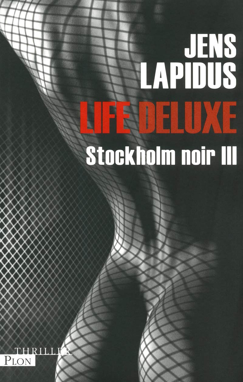 Life Deluxe: Stockholm noir 9782259208376