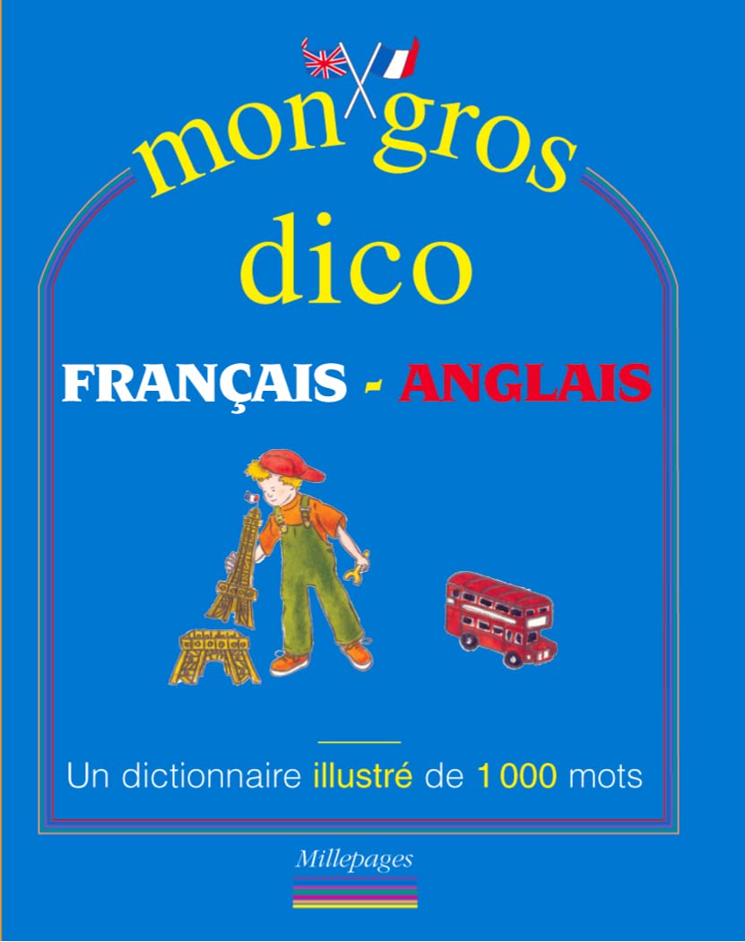 Mon gros dico français-anglais 9782842180553