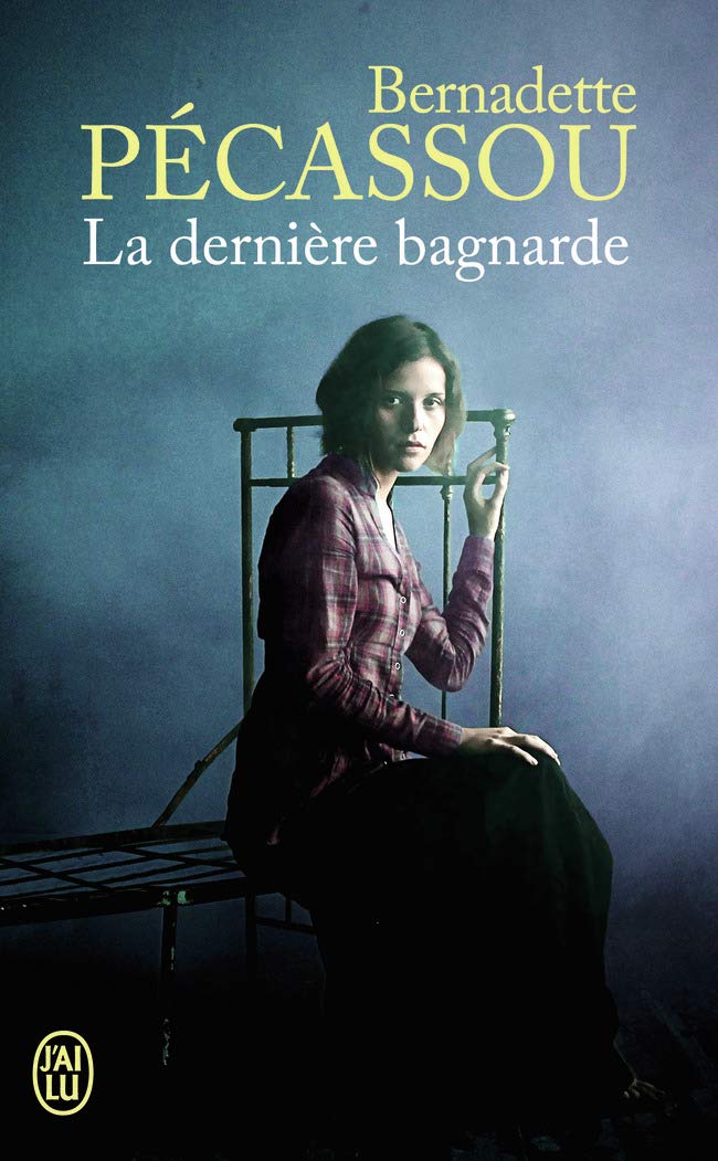La dernière bagnarde 9782290039533