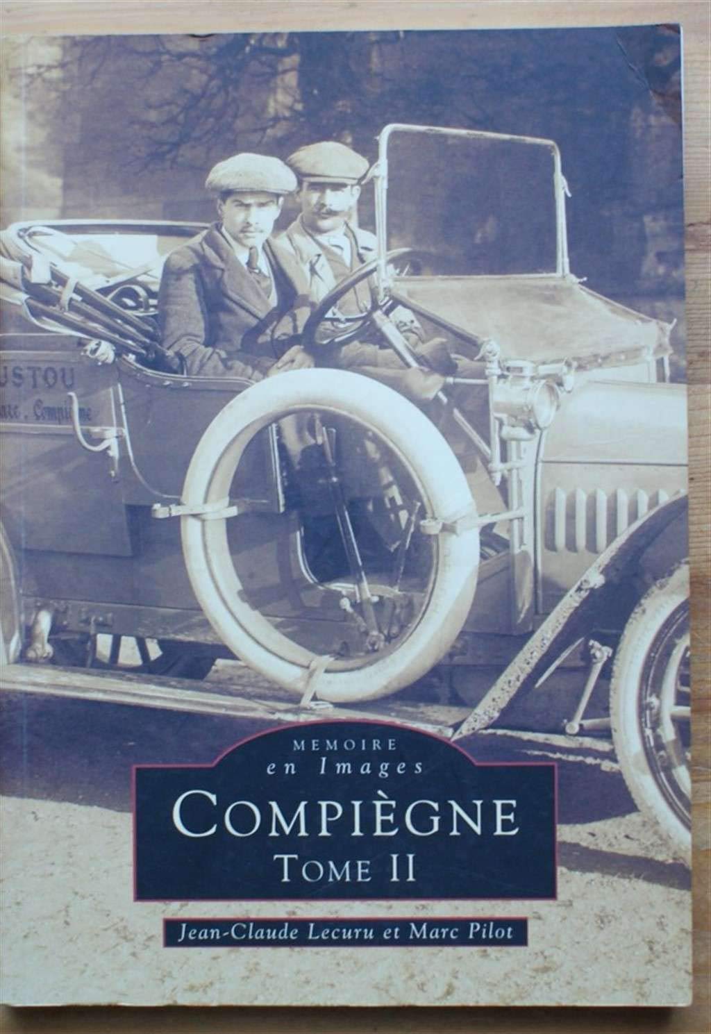 Compiègne - Tome II 9782842534561