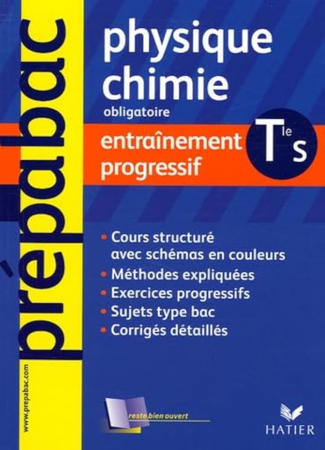 Physique-Chimie Tle S obligatoire: Entraînement progressif 9782218751585