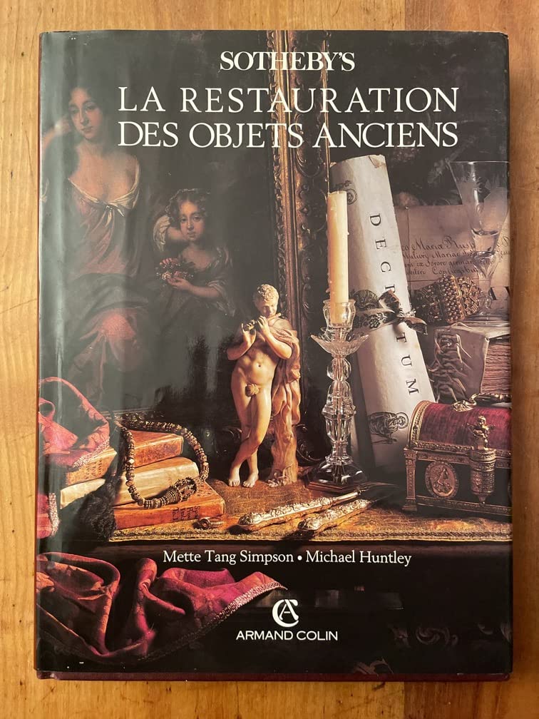 Sotheby s restauration des objets anciens 011996 9782200372880