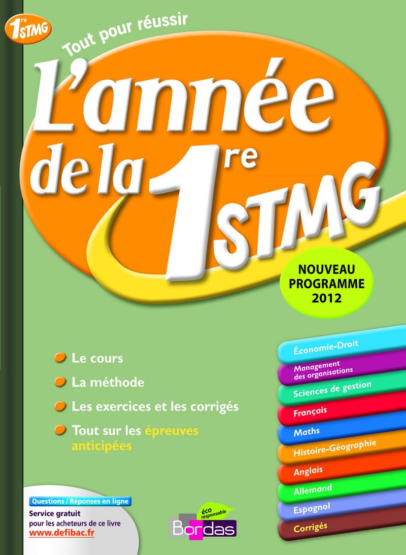 L'ANNEE DE LA 1ERE STMG 9782047318171