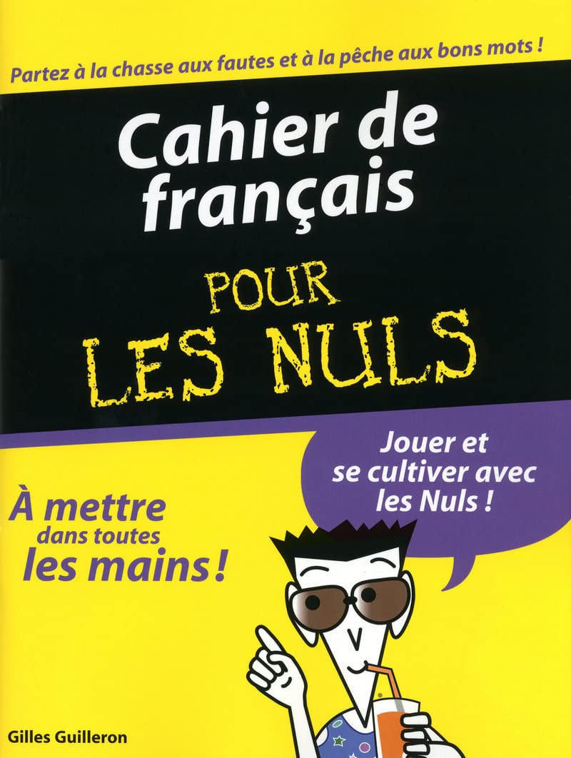 Cahier de Français Pour les nuls 9782754013031