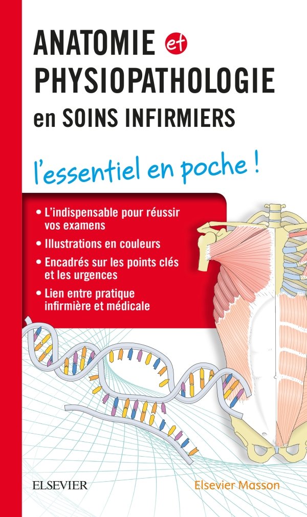 Anatomie et physiopathologie en soins infirmiers 9782294752209