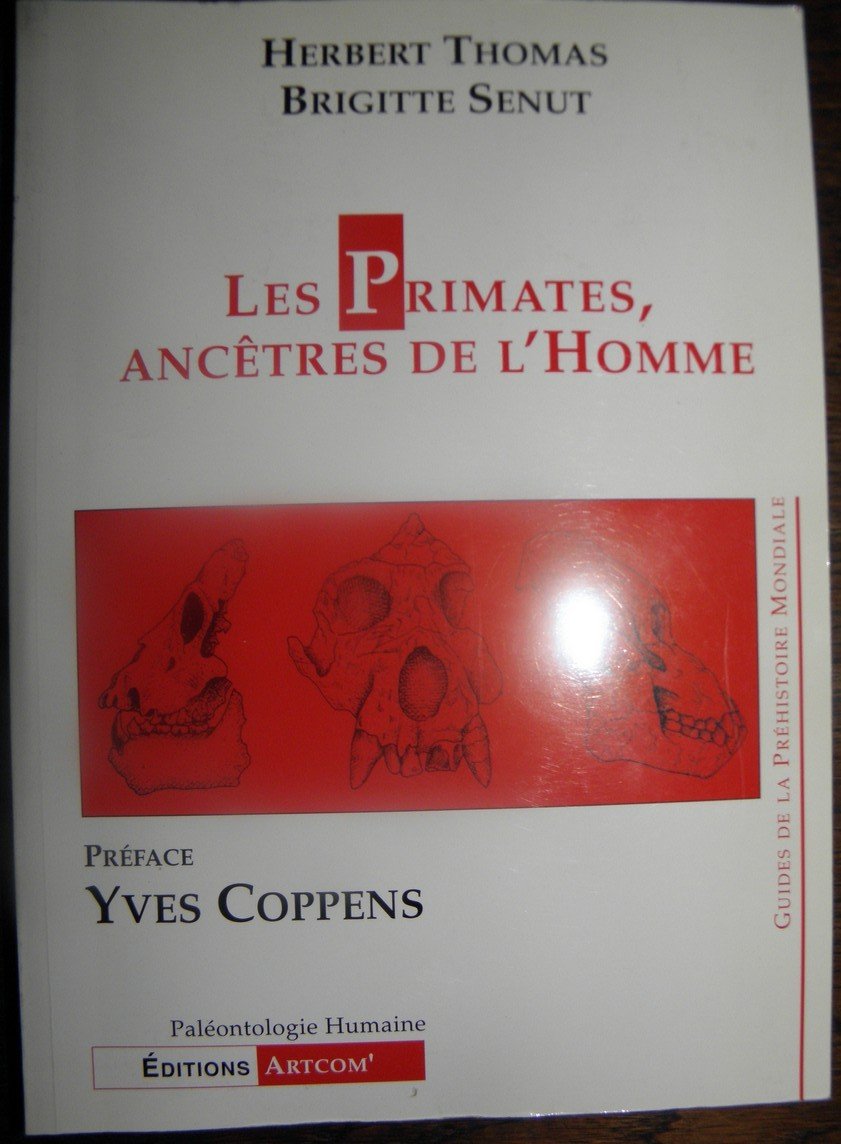 Les primates, ancêtres de l'homme 9782912741226