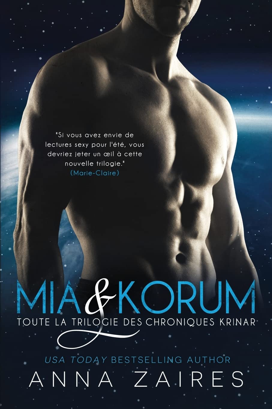 Mia & Korum (Toute la Trilogie des Chroniques Krinar) 9781631420597