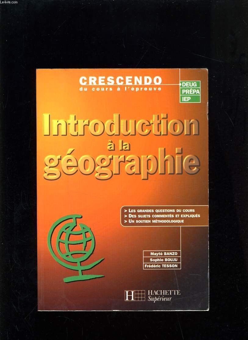 Introduction à la géographie 9782011453624