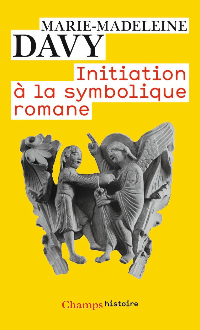 Initiation à la symbolique romane 9782081218840